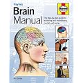 Haynes Brain Manual: The Step-by-Step Guide for Men to Achieving and Maintaining Mental Well-Being