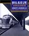 Royal Blue Line: The Classic B& O Train between Washington and New York