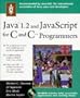 Java 1.2 and JavaScript for C and C++ Programmers