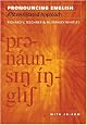 Pronouncing English:: A Stress-Based Approach, With Cd-Rom