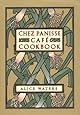 Chez Panisse Café Cookbook