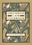 Chez Panisse Café Cookbook