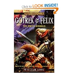 Gotrek & Felix: The First Omnibus