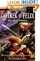 Gotrek and Felix, the First Omnibus (Warhammer: Gotrek and Felix)