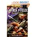 Gotrek & Felix: The First Omnibus (Gotrek & Felix Novels)
