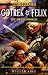 Gotrek and Felix, the First Omnibus (Warhammer: Gotrek and Felix)