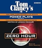 Zero Hour (Tom Clancy's Power Plays Series, Book 7)