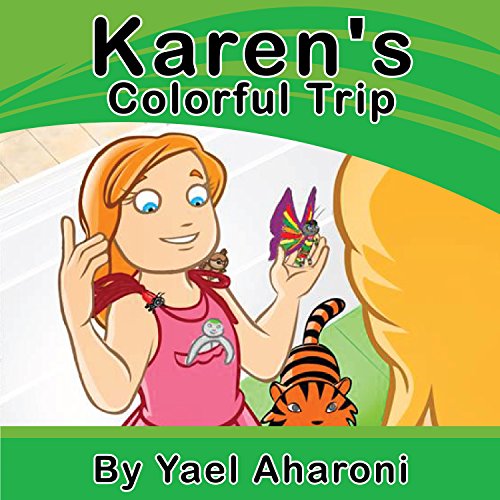 Children's eBook: Karen's Colorful Trip (Preschool Books) Children's books Teaches your kids the value of friendship (values book) Books for Early / Beginner ... books (Children's Books Collection Book 3)