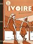 Ivoire : Les tribulations de Joost Vanlabecke