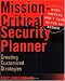 Mission-Critical Security Planner: When Hackers Won’t Take No for an Answer