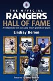 Rangers hall of fame : an indispensable book showcasing Rangers' greatest ever players