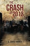 The Crash of 2012