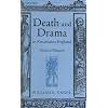 Death and Drama in Renaissance England: Shades of Memory