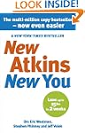 New Atkins For a New You: The Ultimat...