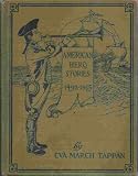 American Hero Stories, 1492-1865