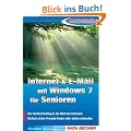 Auf die Schnelle: Internet & E-Mail mit Windows 7 f�r Senioren