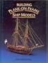 Building Plank-on-Frame Ship Models