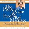 The Proper Care and Feeding of Marriage