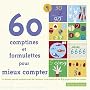 60 Comptines Et Formulettes Pour Mieux Compter