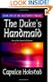 The Duke's Handmaid