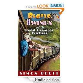 Blotto, Twinks and the Dead Dowager Duchess: Blotto and Twinks Series, Book 2