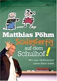Schlagfertig auf dem Schulhof! Wie man Großmäulern clever Paroli bietet (MVG Verlag bei Redline)