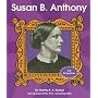 Susan B. Anthony (First Biographies (Capstone Paperback))