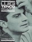 Luigi Tenco - Per La Testa Grandi Ide...