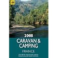 Caravan and Camping France 2008 (AA Lifestyle Guides) by AA Publishing