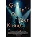 Get Up Off Your Knees: Preaching the U2 Catalog