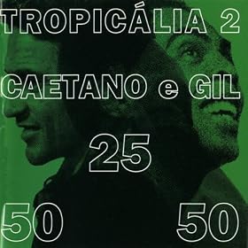 Tropicalia 2