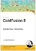 ColdFusion 8 Essential Training