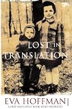 Lost in Translation: A Life in a New Language