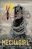 The Melancholy of Mechagirl
