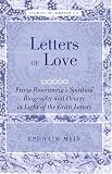 Letters of Love: Franz Rosenzweig's Spiritual Biography And Oeuvre in Light of the Gritli Letters (Studies in Judaism)