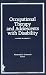 Book Occupational Therapy and Adolescents With Disability (Occupational Therapy in Health Care Ser : Vol 2, No. 3) (Occupational Therapy in Health Care Ser