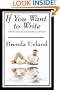 If You Want to Write: A Book about Art, Independence and Spirit