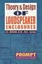 Theory & Design of Loudspeaker Enclosures