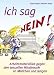 Ich sag NEIN: Arbeitsmaterialien gegen den sexuellen Mißbrauch an Mädchen und Jungen bei Bücher zum Namen: 51071bf7COL._SL75_