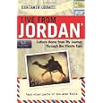 Live From Jordan: Letters Home From My Journey Through the Middle East