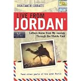 Live From Jordan: Letters Home From My Journey Through the Middle East