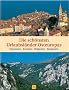 Die sch�nsten Urlaubsl�nder Osteuropas. Slowenien, Kroatien, Bulgarien, Rum�nien