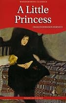 A Little Princess (Wordsworth Children's Classics)