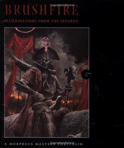 Brushfire: Illuminations from the Inferno