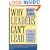 Why Leaders Can't Lead: The Unconscious Conspiracy Continues
