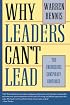 Why Leaders Can't Lead: The Unconscious Conspiracy Continues