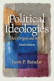 Political Ideologies: Their Origins and Impact (9th Edition)
