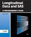 Longitudinal Data and SAS: A Programmer's Guide