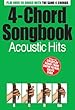 Acoustic Hits (4 Chord Songbook)