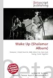 Wake Up (Shalamar Album)